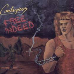 Contagious (USA-1) : Free Indeed